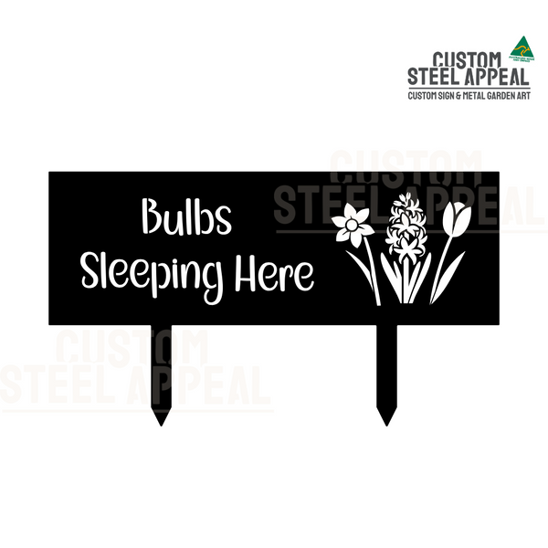 Bulbs Sleeping Garden Sign with Flowers